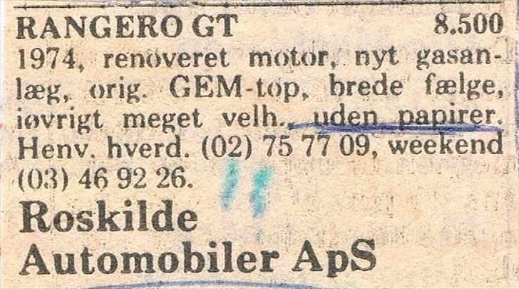1974 Ford Ranchero GT - Annoncen jeg købte bilen ud fra. Kunne ikke helt få at vide hvad det indebar at papirerne var blevet inddraget på en gulpladebil. Det viste sig at ved gule plader skulle den fulde gulpladeafgift betales igen. billede 2