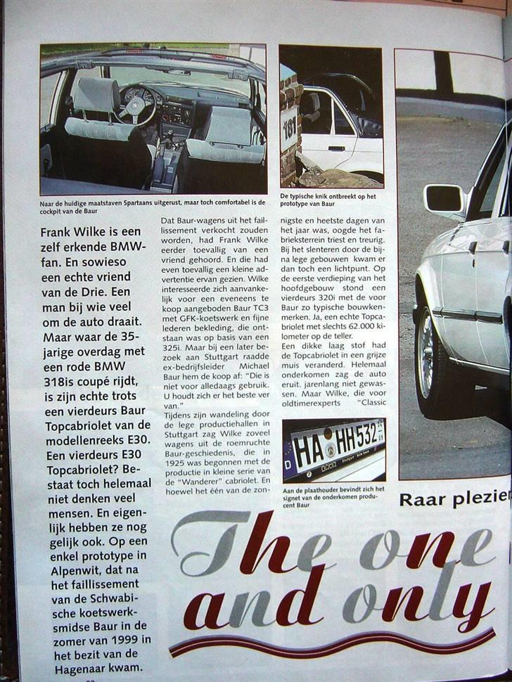 BMW Billeder - Opdateres løbende -  - Udfra hvad jeg kan forstå af den hollandske avis skulle det her være den eneste BMW E30 4-dørs TC BAUR TC2 der nogensinde skulle være blevet bygget... billede 110