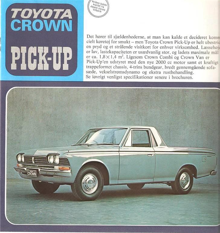 Toyota Crown mk III Brochurer..... - 5. Pick-Up! Den er bare for feed! Og alle er sikkert slidt op! :-( billede 5