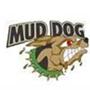 MUD DOG .