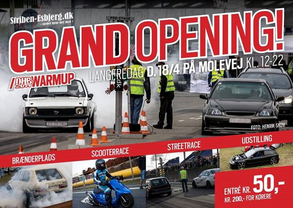 Grand Opening langfredag den 18 April