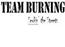 Team Burning Smokin´ The Streets