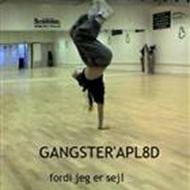 GANGSTER'APL!8D o