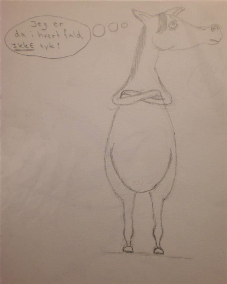 Mine tegninger - Dette er en tegning af CJ's Beauty, som snob.

"Jo, du er tyyyyyyyk Beauty :p" billede 10