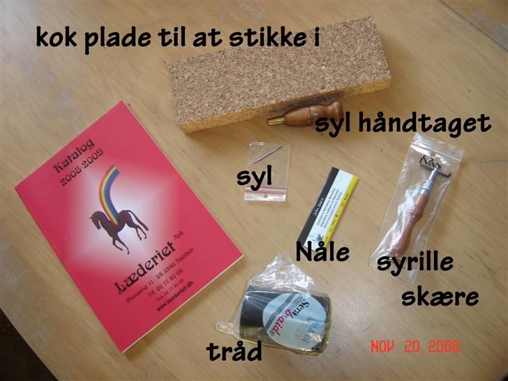Lædersjov - Hesteting - Ja mandag d 17/ll-08 havde jeg fødselsdag og fik penge af mine forældre og min mor forslog så at jeg købte værktøj til lædersyning og det var jeg lige ude og gøre idag... og hvad i ser på billedet det var hvad jeg købte for pengene...

men det er langt fra alt hvad man skal bruge for at sy i lædder men det er da en start... altså det som man bruger mest... billede 27