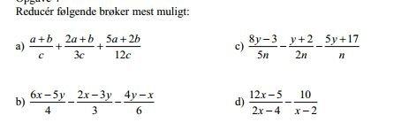 Reduktion af algebra-brøker, hvordan?  