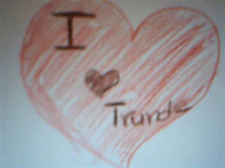 Anden særlig race trunde - I love you trunde du er min for altid <33 billede 9