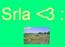 Srla <3 :D