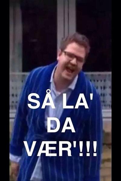 Den er da helt ude af vatter