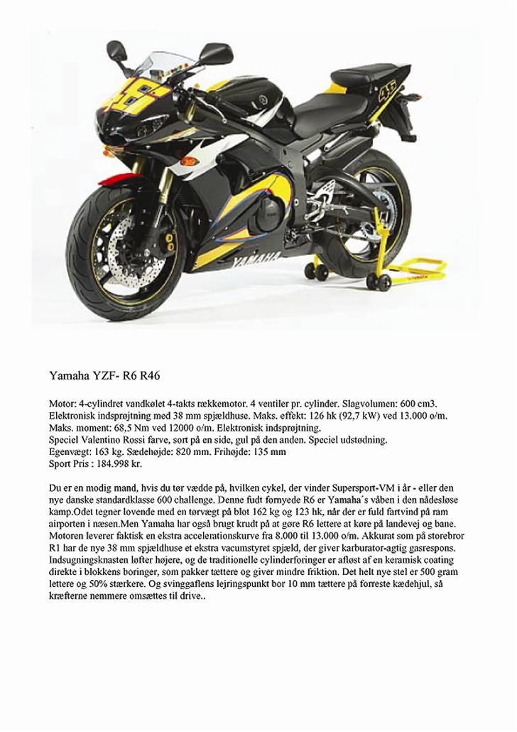 Yamaha YZF R6 46 Rossi ltd edt - Specs fra Fisker MC billede 8