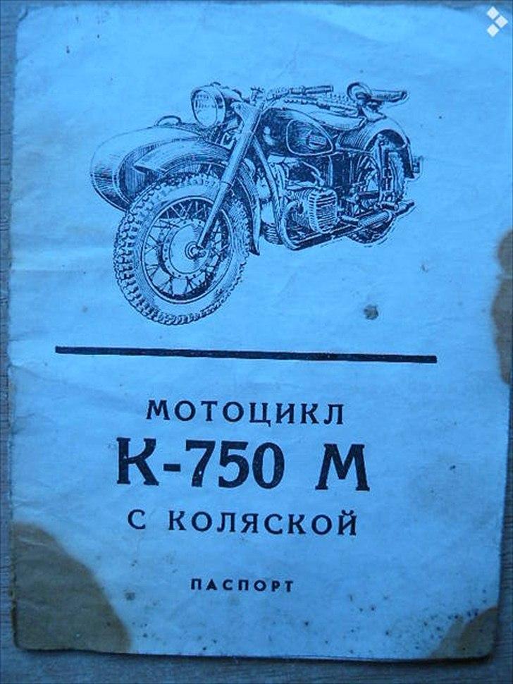 Dnepr K750M - Her er købekontrakten fra fabrikken. Der står "Motocikli K750M s koljaskoi. Pasport".  Det betyder Motorcykel K750M med sidevogn dokument. Den kostede 1200 rubler, og det var en hel del dengang. 2 årslønninger for en håndværker. billede 4