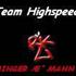 ~Team Highspeed RK~ (Binger )