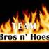 \_Team Bros n' Hoes_/ - AlX the Man ! !