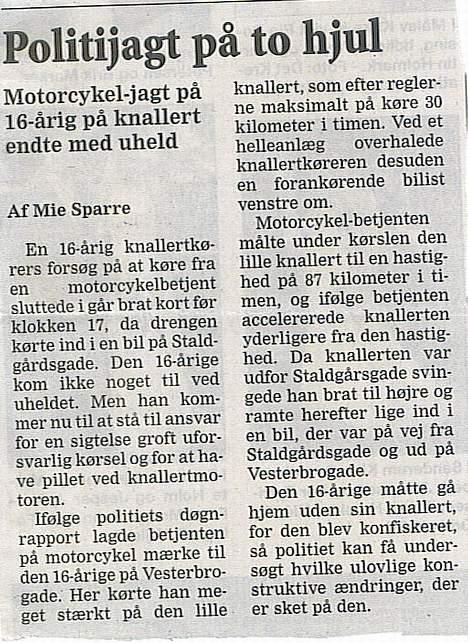 Yamaha Jog -- CRASHED - BUSTED ! - den 15/9-2005 blev jeg jagtet af politiet.. slap heldigvis med livet i behold. billede 17